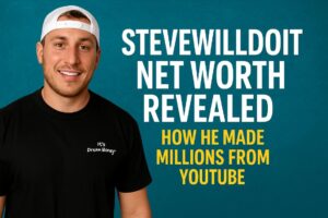 SteveWillDoIt smiling next to text revealing his net worth and YouTube success.