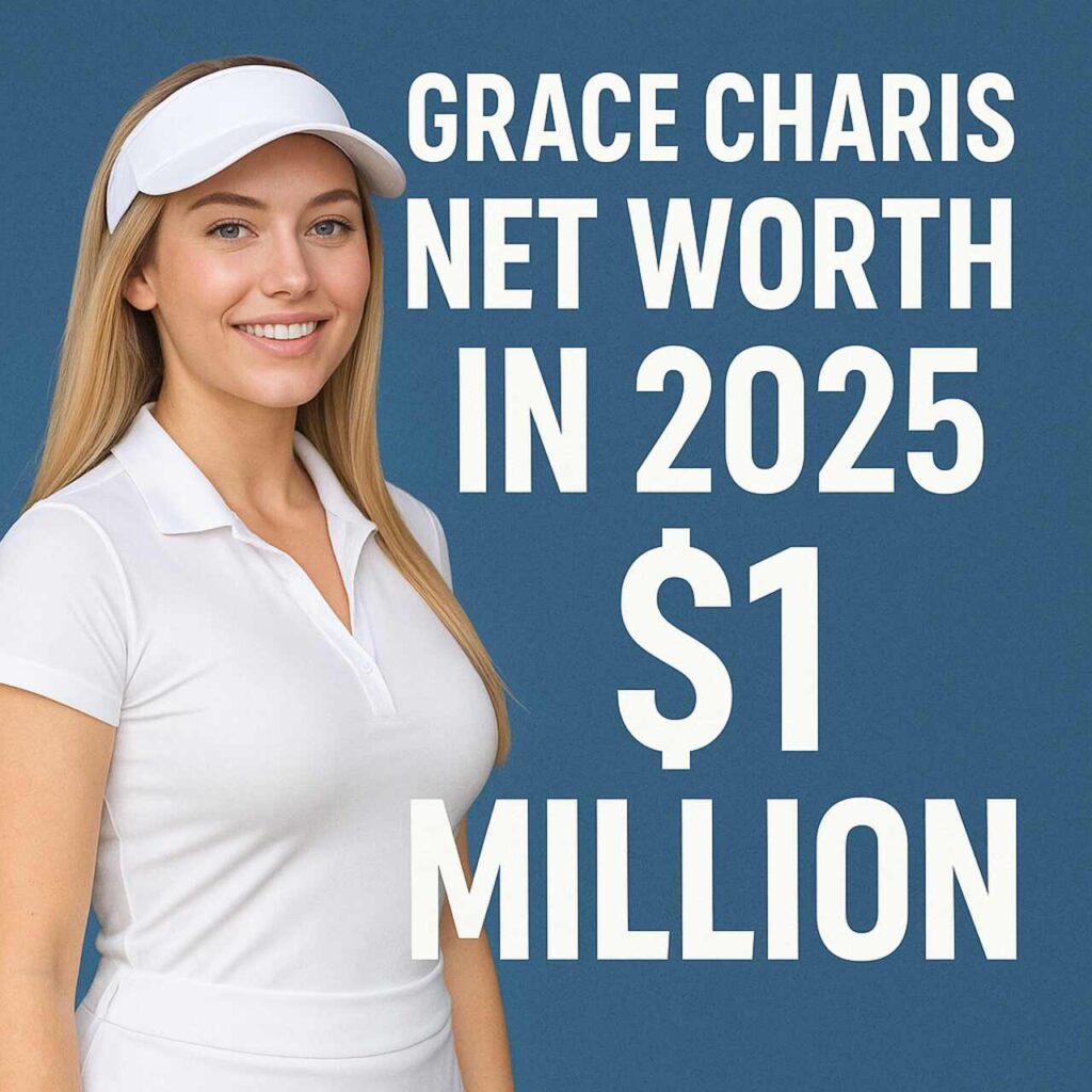 Grace Charis in white golf outfit with 2025 net worth of $1 million displayed.